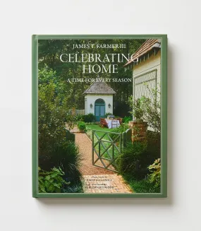 Celebrating Home: A Time For Every Season
