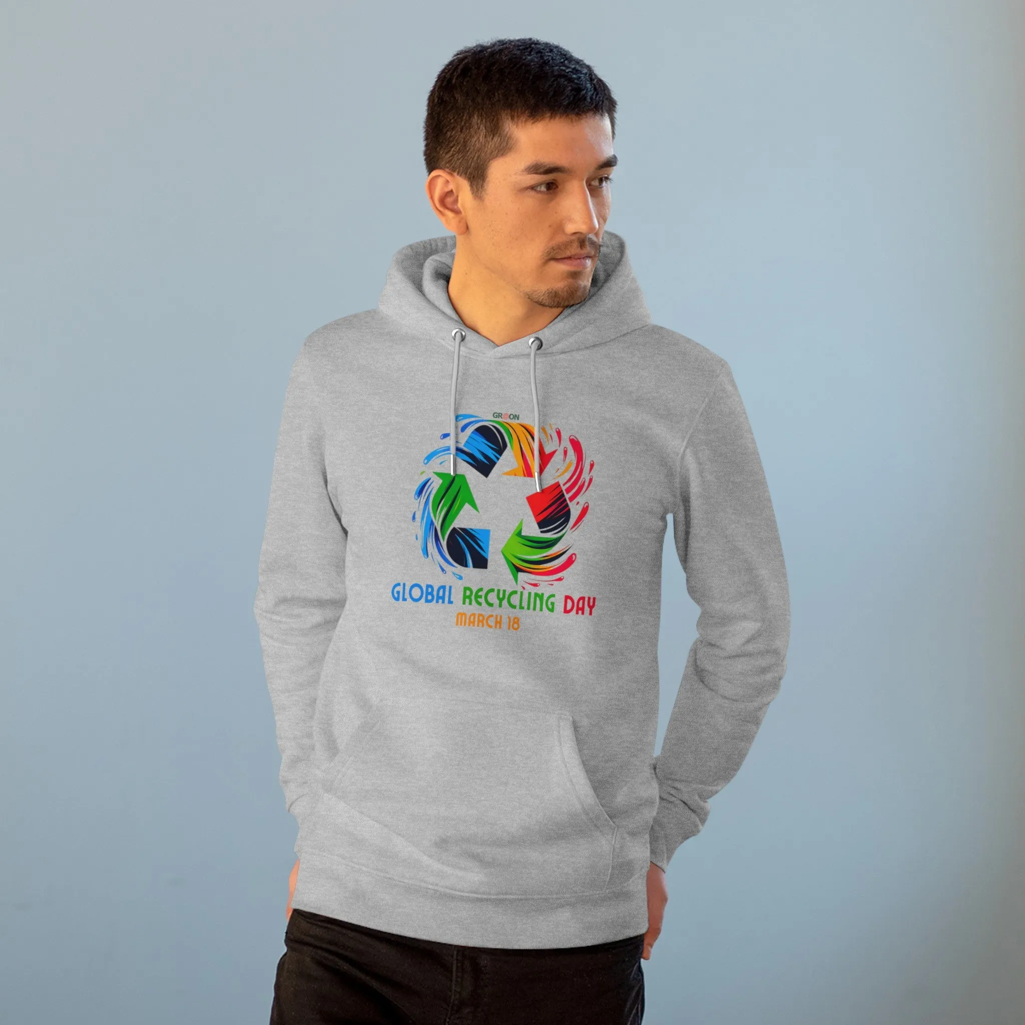 Eco-Friendly Organic - Unisex Cruiser Hoodie - Global Recycling Day graphic