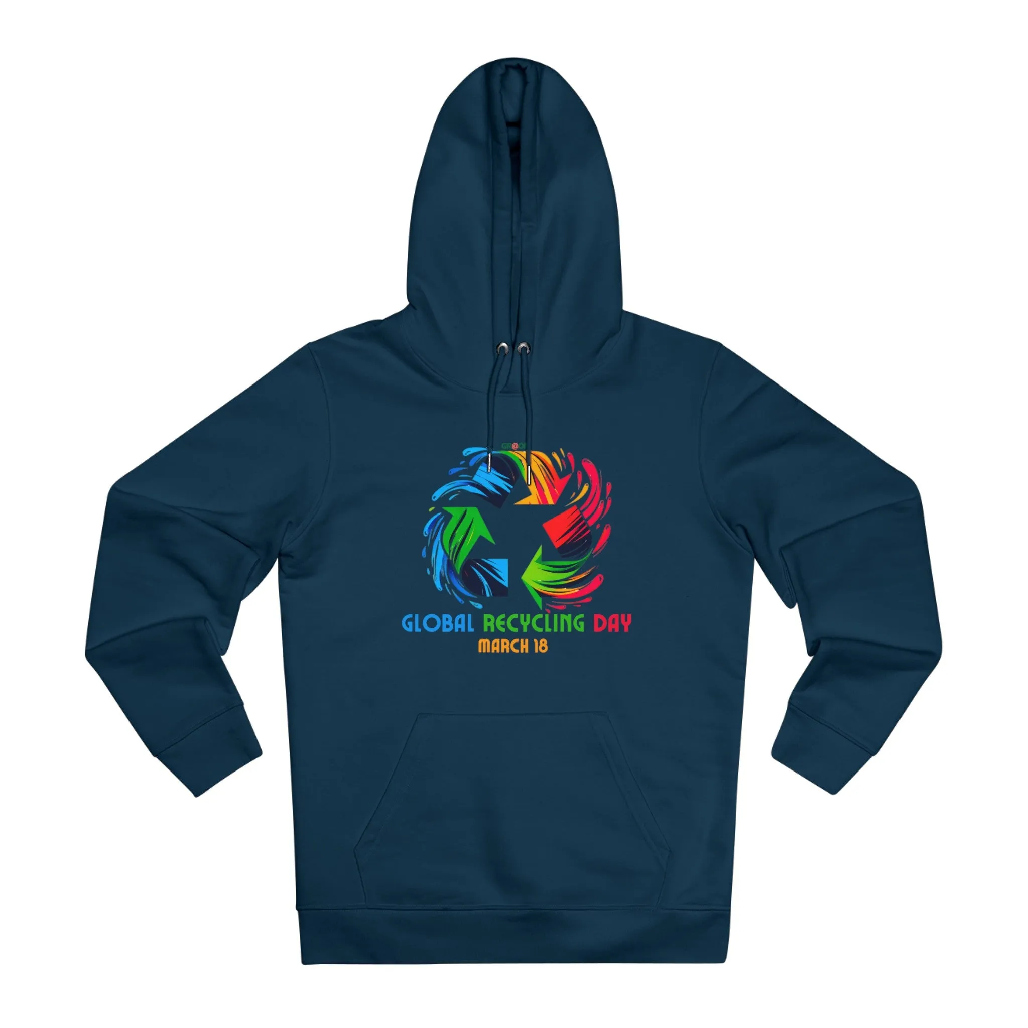 Eco-Friendly Organic - Unisex Cruiser Hoodie - Global Recycling Day graphic