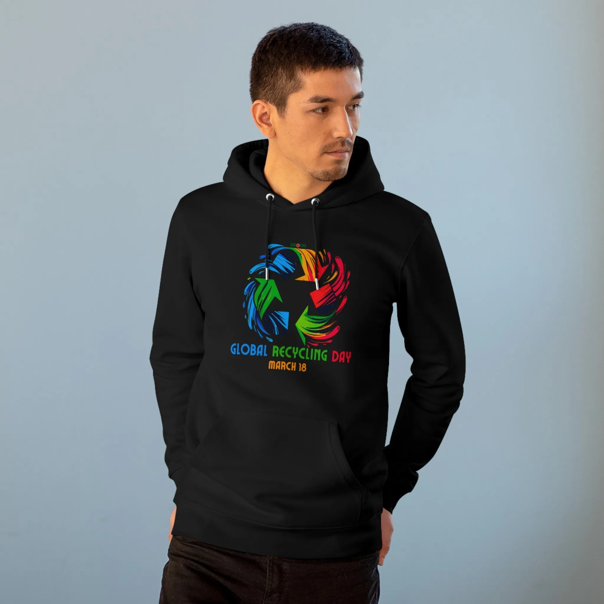 Eco-Friendly Organic - Unisex Cruiser Hoodie - Global Recycling Day graphic