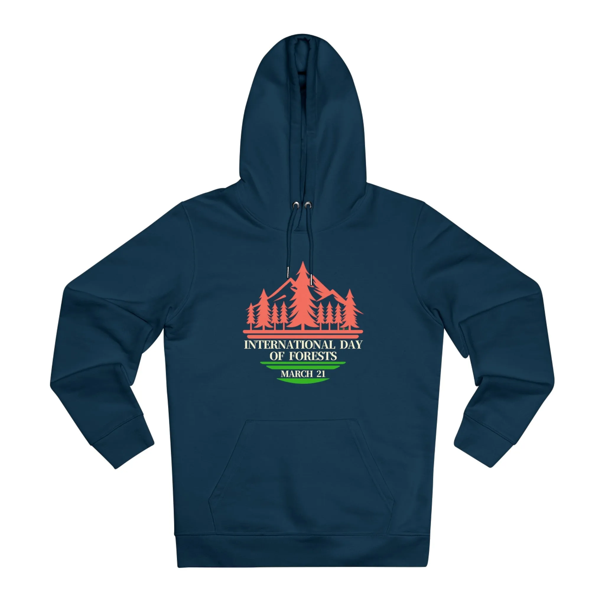 Eco-Friendly Organic - Unisex Cruiser Hoodie - International Day of Forests graphic