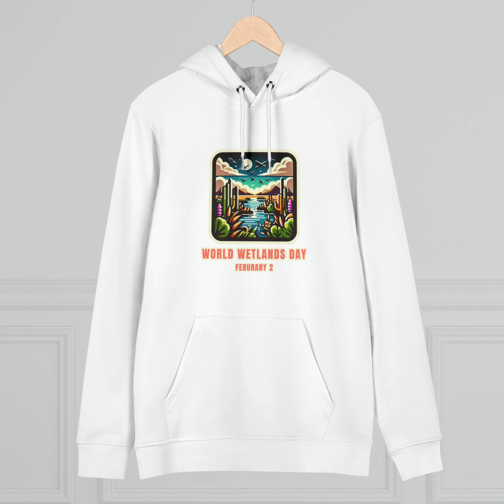 Eco-Friendly Organic - Unisex Cruiser Hoodie - World Wetlands Day graphic