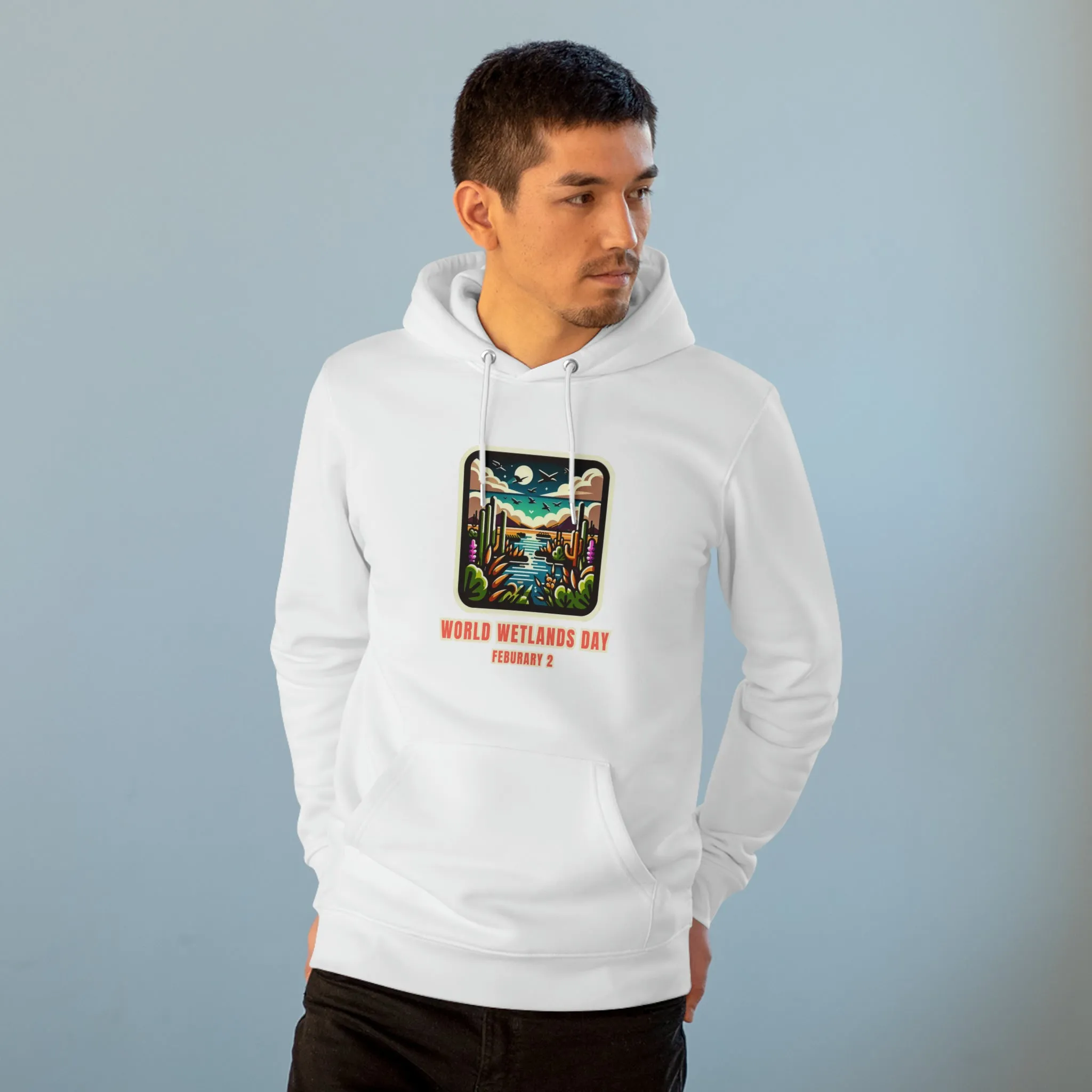 Eco-Friendly Organic - Unisex Cruiser Hoodie - World Wetlands Day graphic